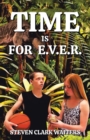 Image for Time Is for E.V.E.R.
