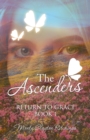 Image for The Ascenders : Return to Grace Book 1