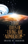 Image for &quot;Your `-Days of `-Living Are `-Numbered!!! &#39;&quot;