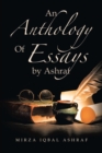 Image for An Anthology of Essays by Ashraf