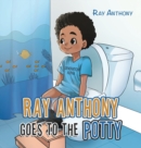 Image for Ray Anthony Goes to the Potty