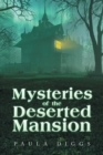 Image for Mysteries of the Deserted Mansion