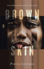 Image for Brown Skin: Poems of Reflection, Encouragement, and Inspiration