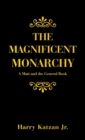 Image for The Magnificent Monarchy