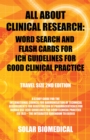 Image for All About Clinical Research: Word Search and Flash Cards for Ich Guidelines for Good Clinical Practice