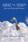 Image for Above the Storm: New and Selected Poems