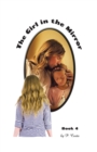 Image for The Girl in the Mirror Book 4