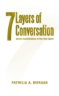 Image for 7Layers of Conversation: Seven Manifestation of the Holy Spirit
