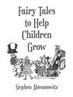 Image for Fairy Tales to Help Children Grow