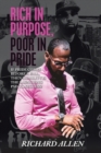 Image for Rich in Purpose Poor in Pride