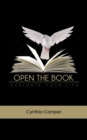 Image for Open the Book : Evaluate Your Life