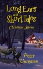 Image for Long Ears and Short Tales Christmas Stories