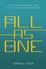 Image for For All as for One: Uplifting Messages from Spirit Tied in with Scripture