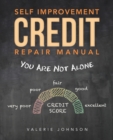 Image for Self Improvement Credit Repair Manual : You Are Not Alone