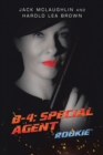 Image for B-4: Special Agent: &quot;Rookie&quot;