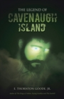 Image for Legend of Cavenaugh Island