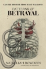 Image for Patterns of Betrayal: Can She Recover from What Was Lost
