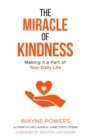 Image for Miracle of Kindness: Making it a Part of Your Daily Life
