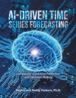 Image for AI-Driven Time Series Forecasting: Complexity-Conscious Prediction and Decision-Making