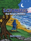 Image for Scrumbles: One Hungry Monster