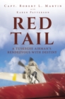 Image for Red Tail: A Tuskegee Airman&#39;s Rendezvous with Destiny