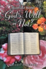 Image for Health and Wealth: God&#39;s Will or Not?