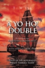 Image for YO HO! DOUBLE: BLACKHEART&#39;S TREASURE II And  WITH WIND IN THEIR SAILS