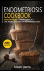 Image for Endometriosis Cookbook : MEGA BUNDLE - 5 Manuscripts in 1 - 200+ Recipes designed for Endometriosis diet