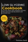 Image for LOW GLYCEMIC COOKBOOK: 40+ STEW, ROAST A