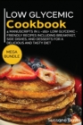 Image for LOW GLYCEMIC COOKBOOK: MEGA BUNDLE - 4 M