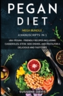 Image for Pegan Diet : MEGA BUNDLE - 4 Manuscripts in 1 - 160+ Pegan - friendly recipes including casseroles, stew, side dishes, and pasta for a delicious and tasty diet