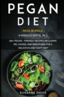 Image for Pegan Diet : MEGA BUNDLE - 4 Manuscripts in 1 - 160+ Pegan - friendly recipes including pie, cookie, and smoothies for a delicious and tasty diet