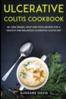 Image for Ulcerative Colitis Cookbook : 40+ Side Dishes, Soup and Pizza recipes for a healthy and balanced Ulcerative Colitis diet
