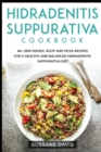 Image for Hidradenitis Suppurativa Cookbook : 40+ Side Dishes, Soup and Pizza recipes for a healthy and balanced Hidradenitis Suppurativa diet