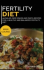 Image for Fertility Cookbook : 40+Salad, Side dishes and pasta recipes for a healthy and balanced Fertility diet
