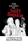 Image for Killing of Sully Bupkis