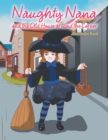 Image for Naughty Nana and the Old House Around the Corner