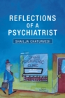 Image for Reflections of a Psychiatrist: A Journey of Five Decades