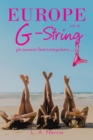 Image for Europe On A G-String : For Summer Lovers Everywhere .....