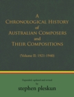 Image for Chronological History of Australian Composers and Their Compositions 1901-2020: (Volume II: 1921-1940)