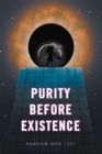 Image for Purity Before Existence
