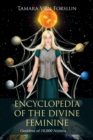 Image for Encyclopedia of the Divine Feminine : Goddess of 10,000 Names
