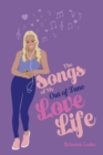 Image for Songs of My Out-Of-Tune Love Life