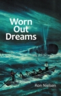 Image for Worn Out Dreams