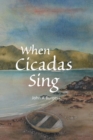 Image for When Cicadas Sing