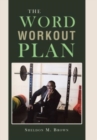 Image for The Word Workout Plan