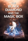 Image for The Black Diamond and the Magic Box