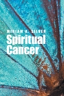 Image for Spiritual Cancer