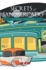Image for Secrets Of San Mercado