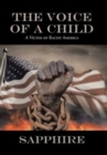 Image for The Voice of a Child : A Victim of Racist America